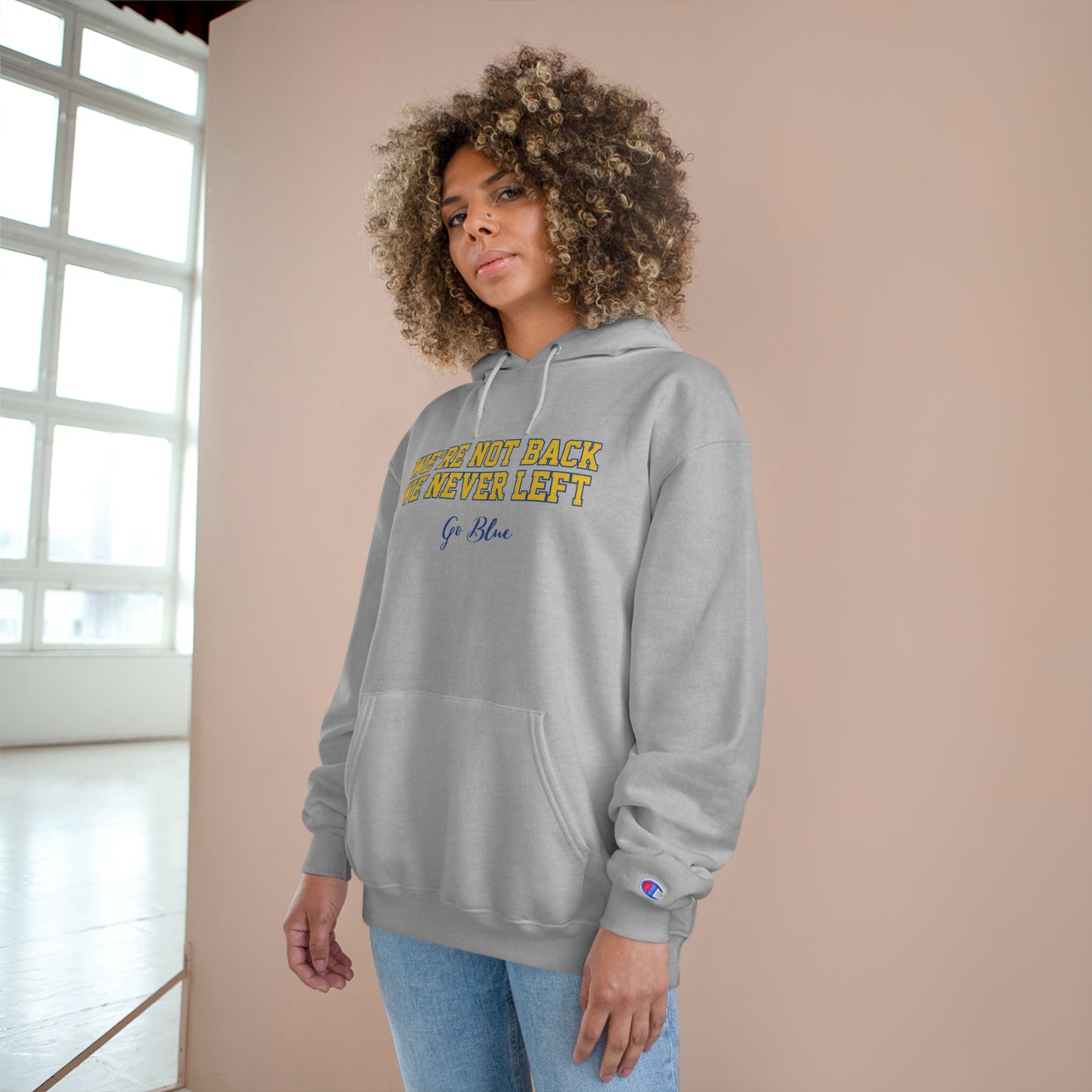 We Never Left Champion Hoodie