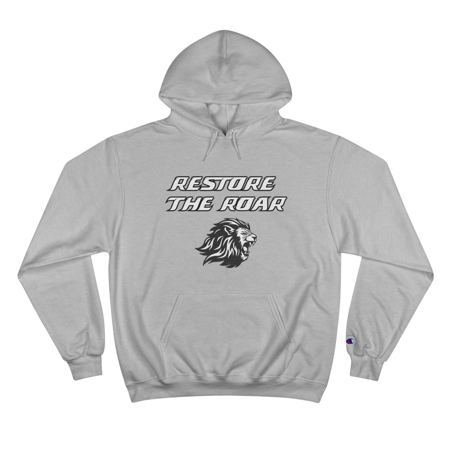 Romans 5:3-4 Restore the Roar Champion Hoodie