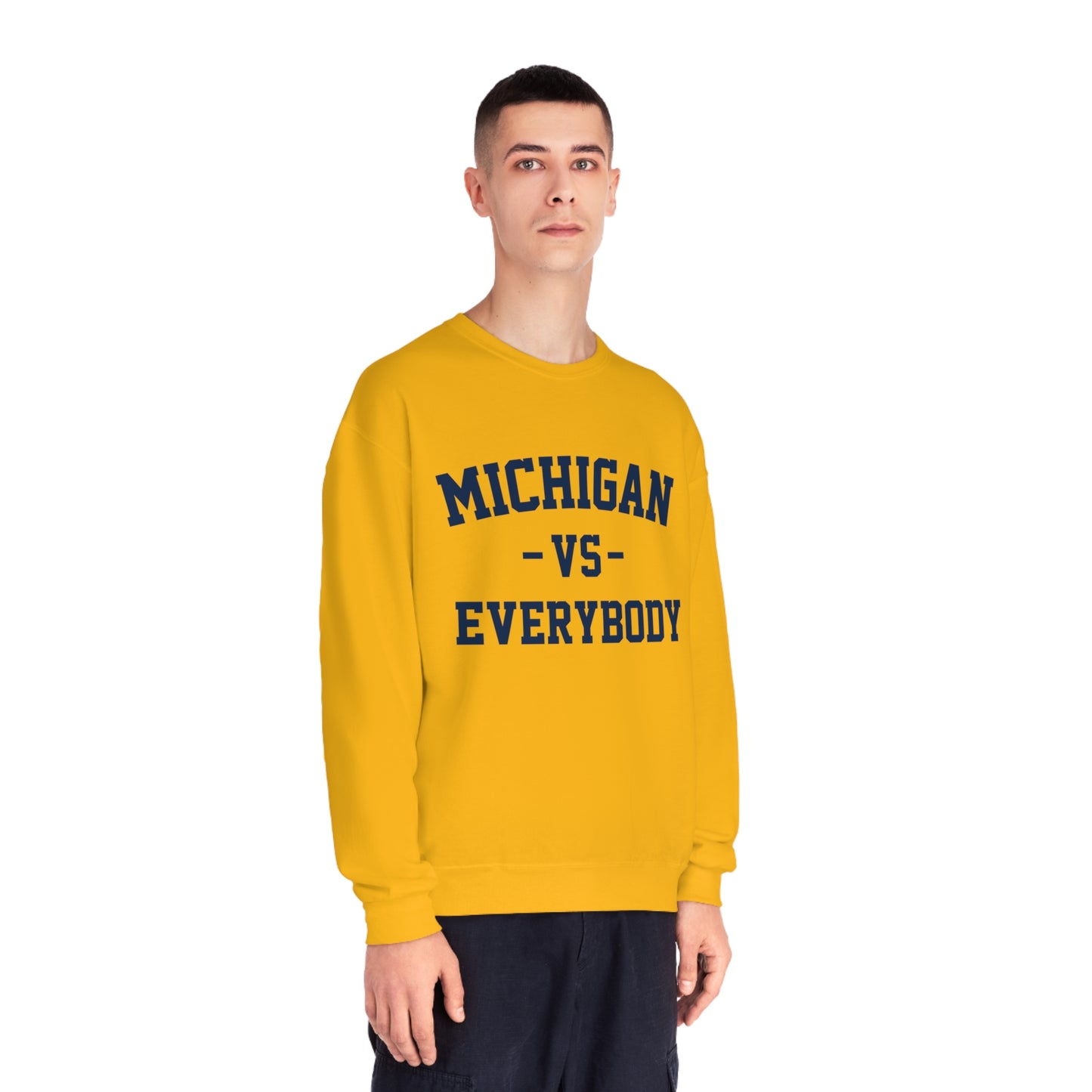 Michigan Vs Everybody Crewneck Sweatshirt