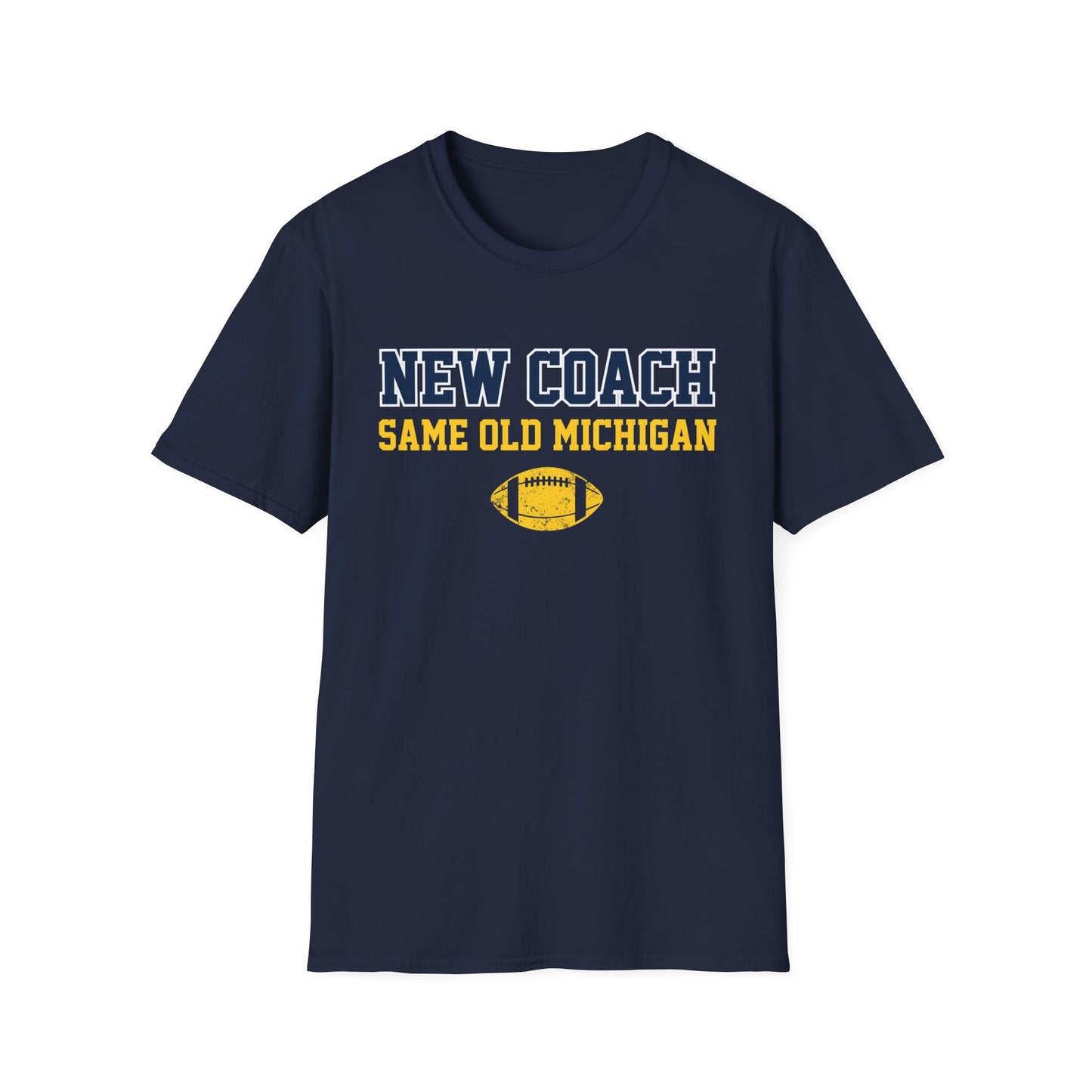 New Coach, Same Old Michigan T-Shirt