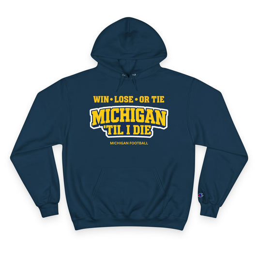 Win, Lose or Tie Champion Hoodie