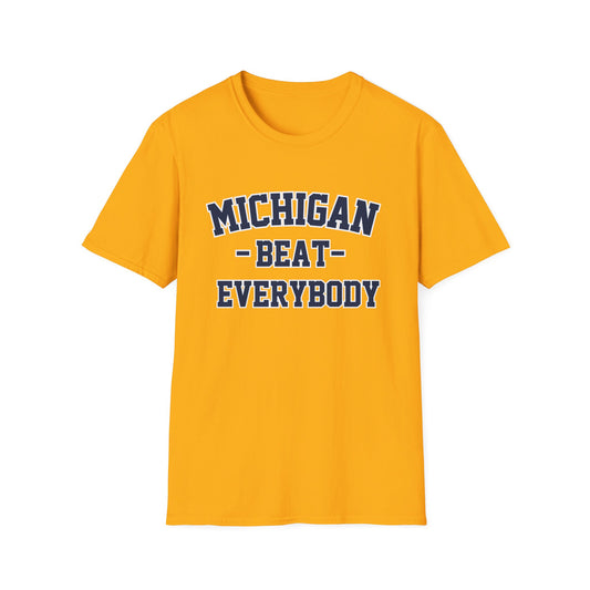 Michigan Beat Everybody T-Shirt