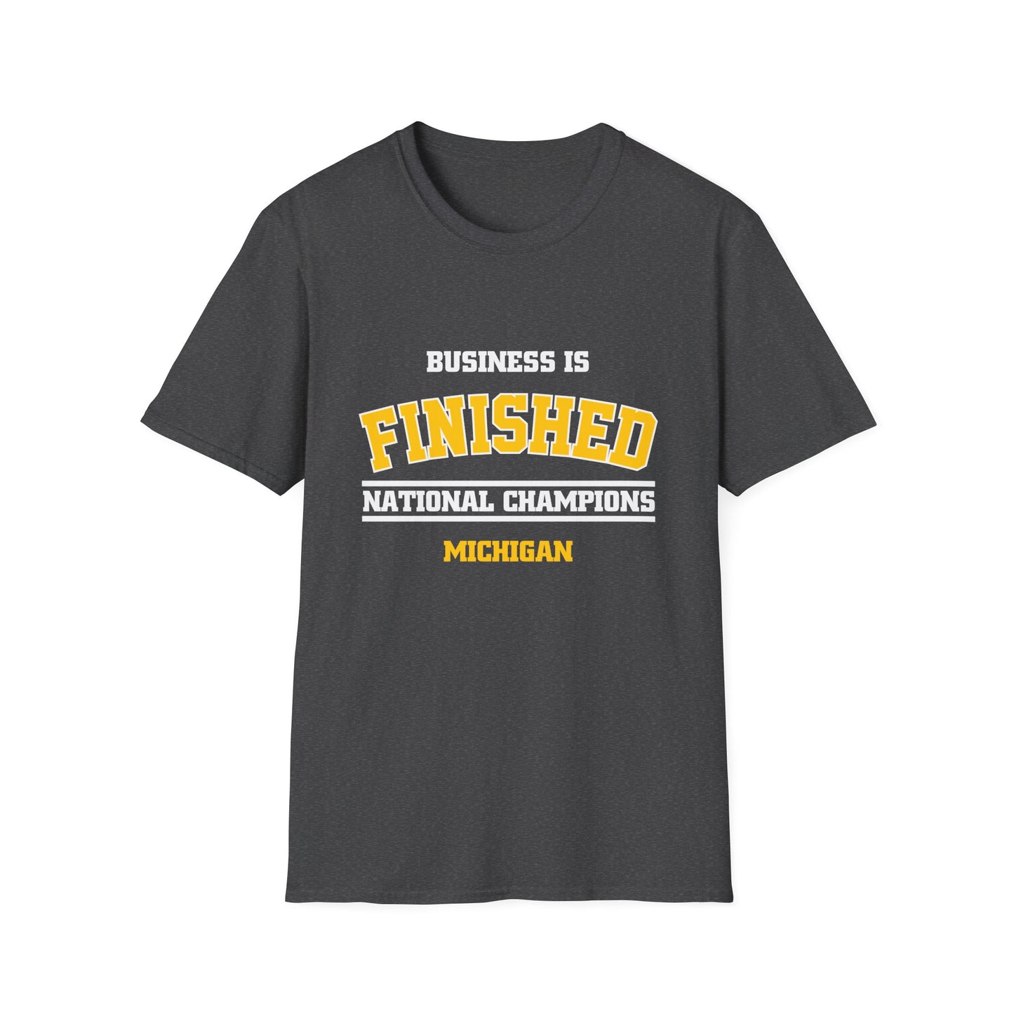 Business is Finished T-Shirt