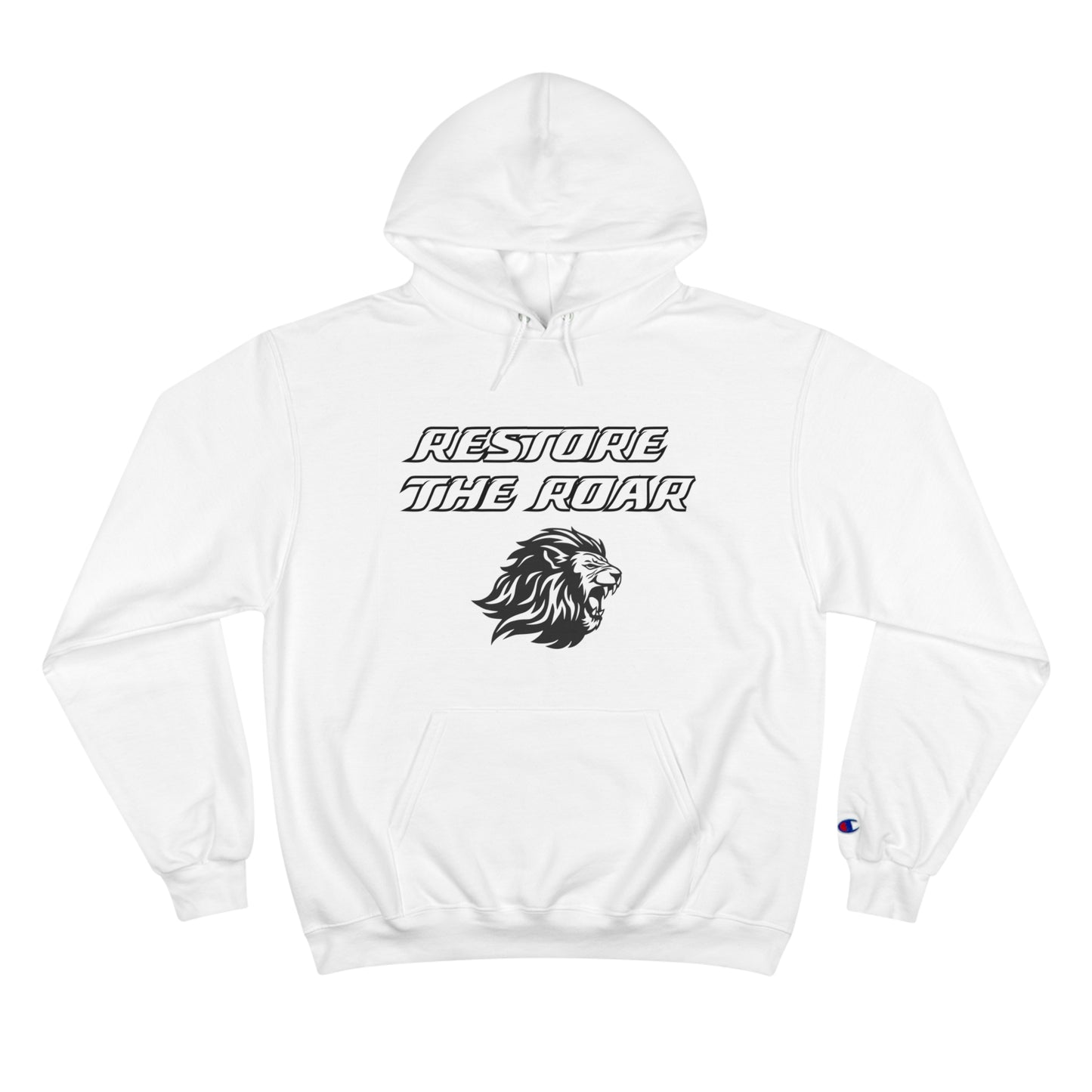 Romans 5:3-4 Restore the Roar Champion Hoodie