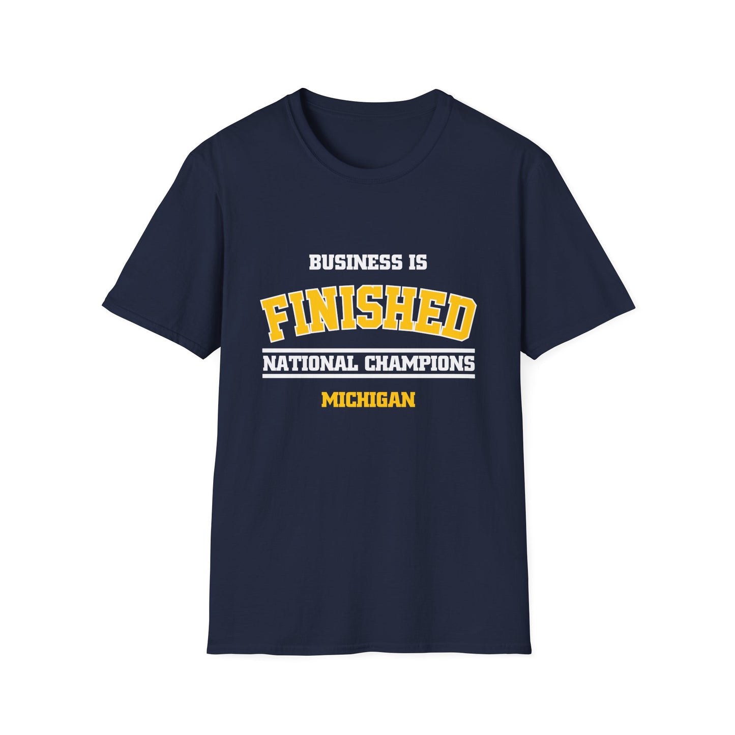 Business is Finished T-Shirt