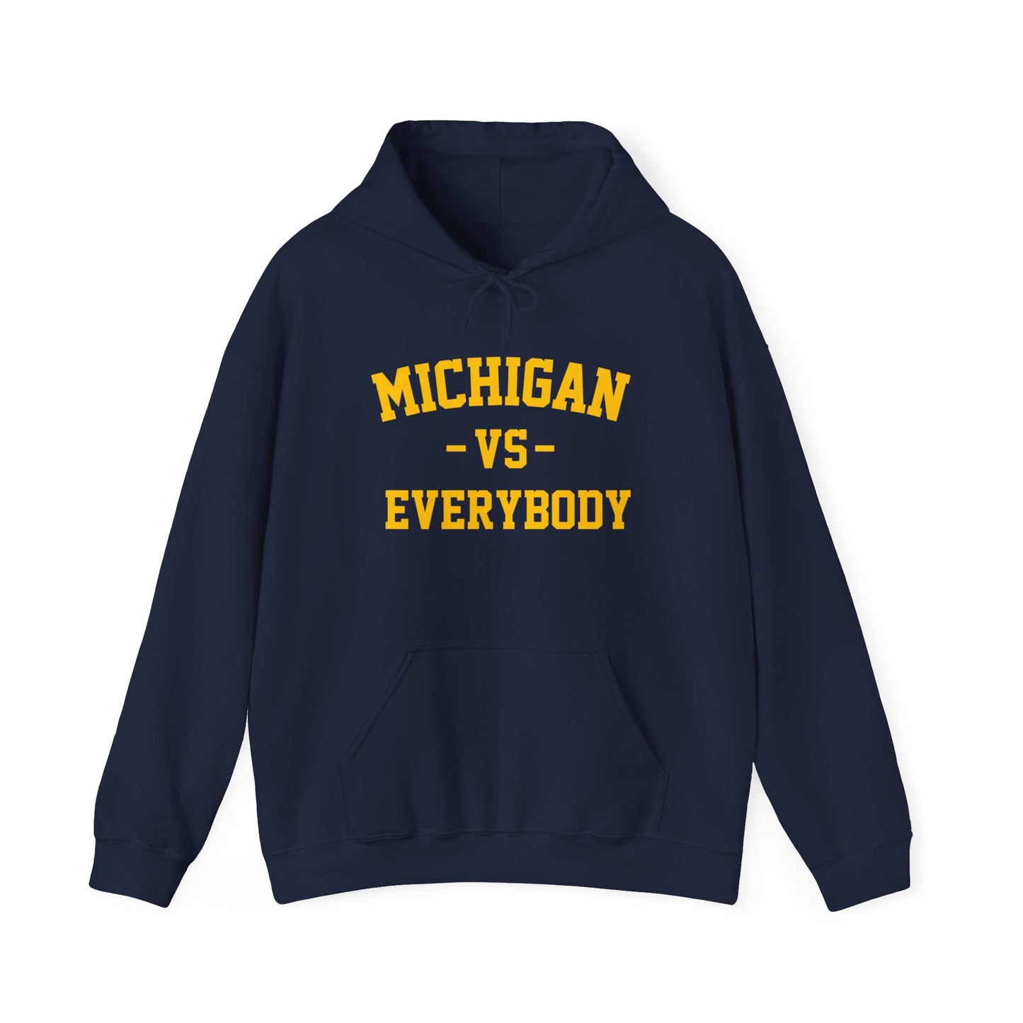 Big&Tall Michigan Vs Everybody Hooded Sweatshirt