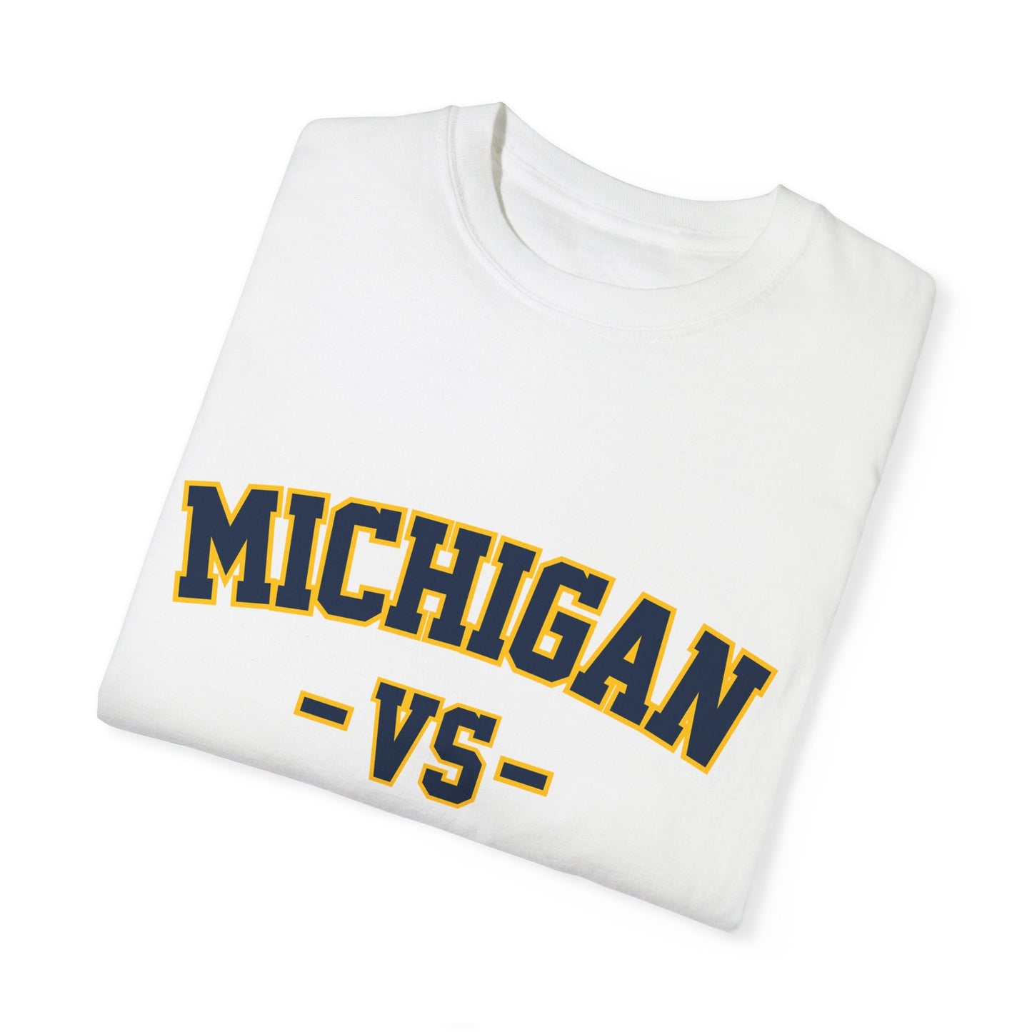 Michigan Vs Everybody Unisex  T-shirt