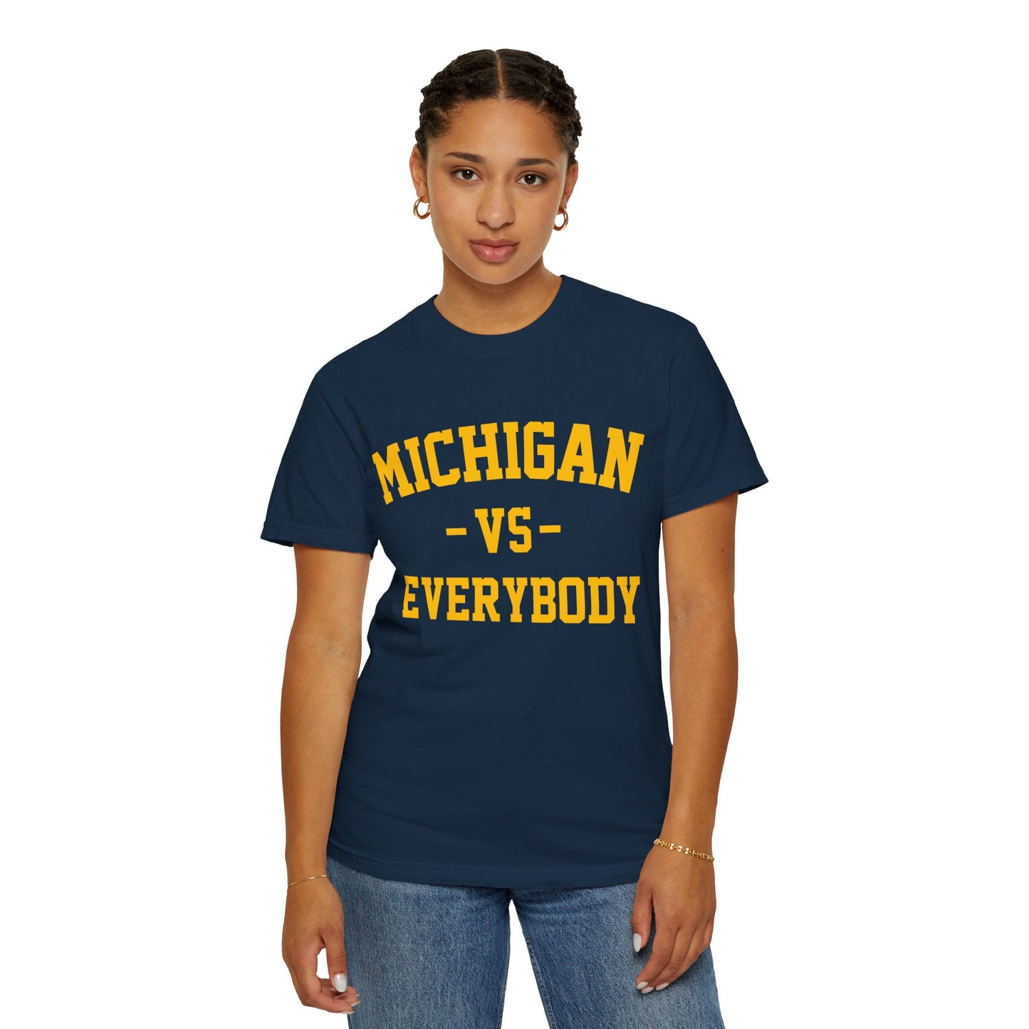 Michigan Vs Everybody Unisex  T-shirt