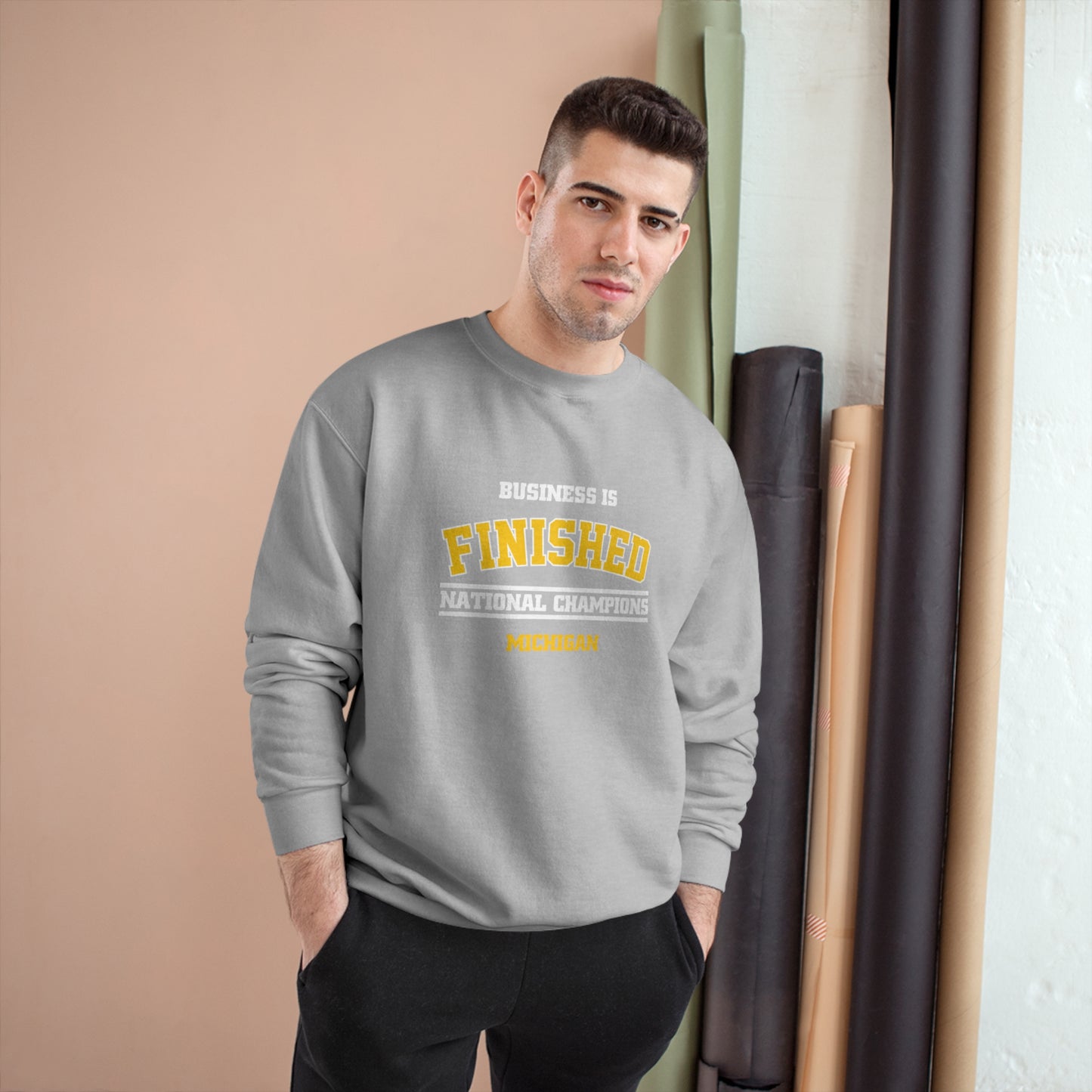 Business Is Finished Champion Sweatshirt