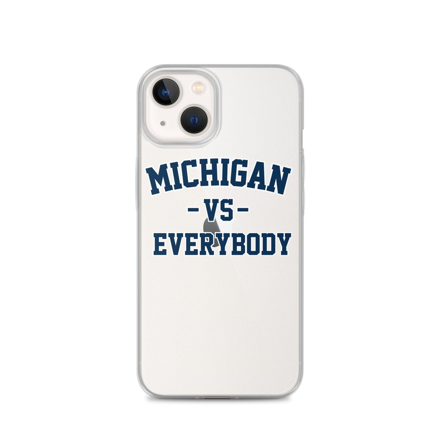 Michigan Vs Everybody Clear Case for iPhone